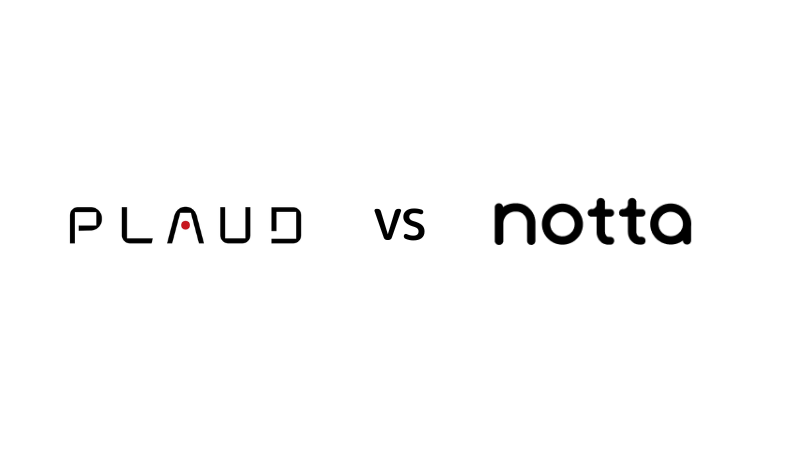 PLAUD NOTEとNottaを徹底比較！あなたに最適なのはどっち？